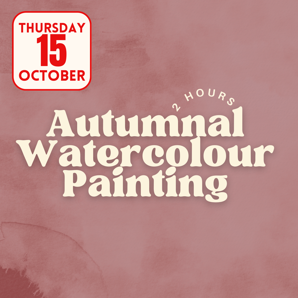 Autumnal Watercolour and Pen Workshop