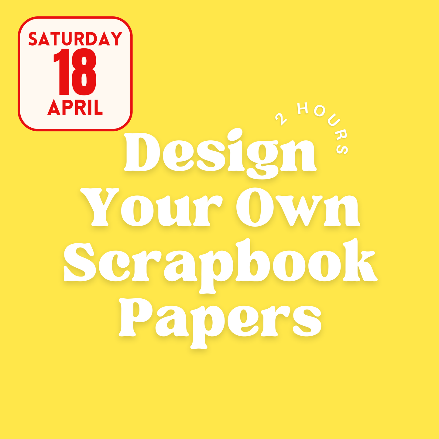 Design Your Own Scrapbooking Papers