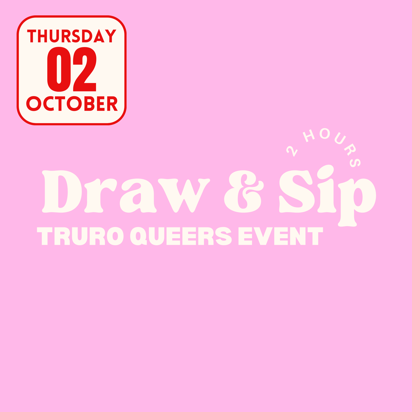 Truro Queers Draw & Sip