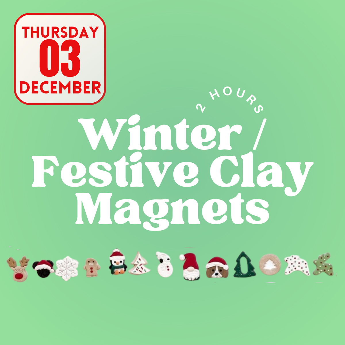 Winter / Festive Clay Magnets
