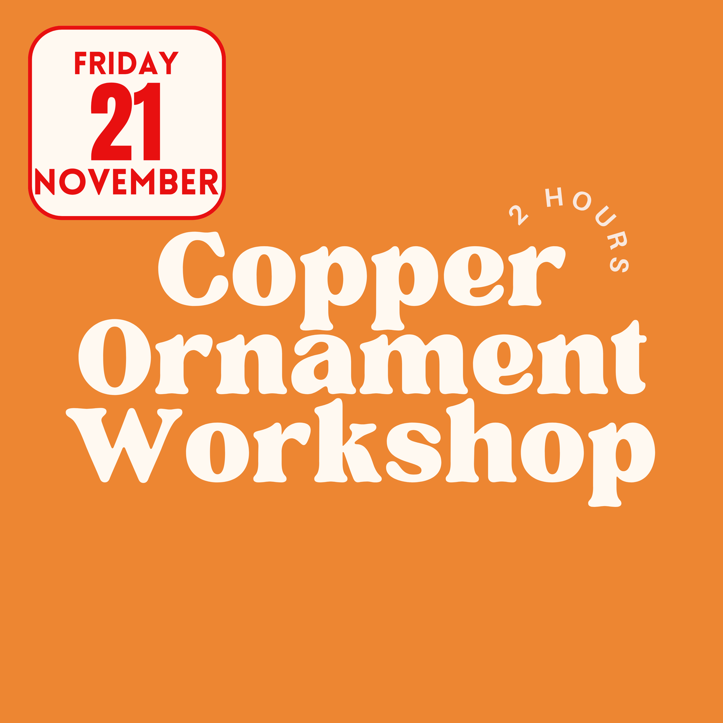Copper Ornament Workshop