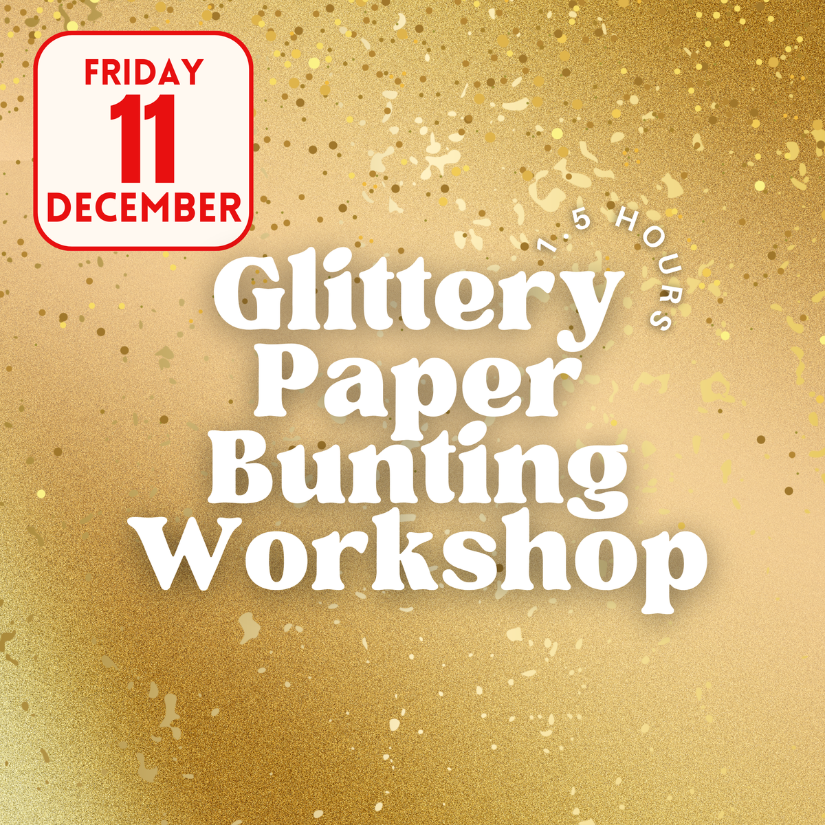 Festive Paper Bunting Workshop