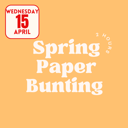 Spring Paper Bunting Workshop