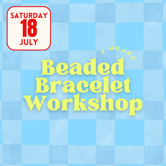 Beaded Bracelet Workshop