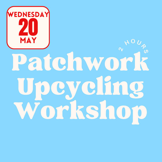 Patchwork Upcycling Workshop