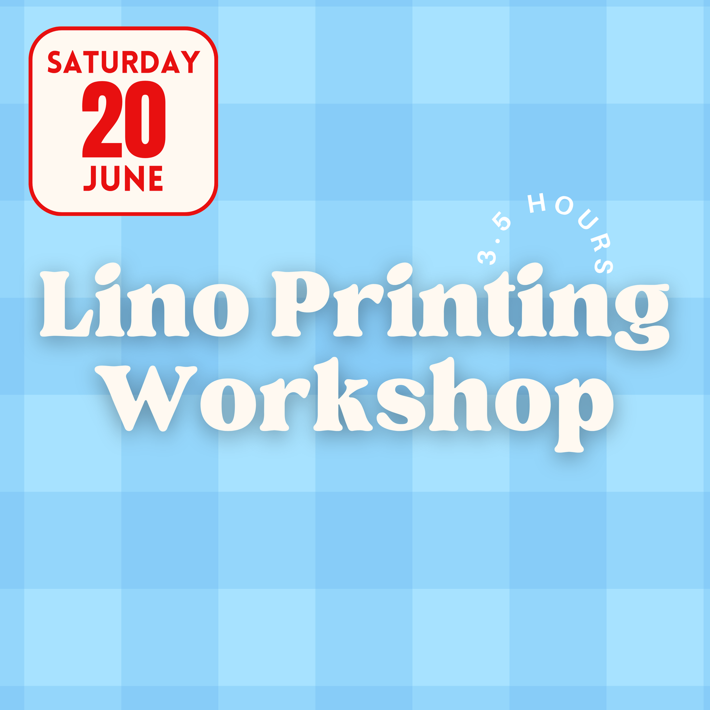 Linocut Workshop