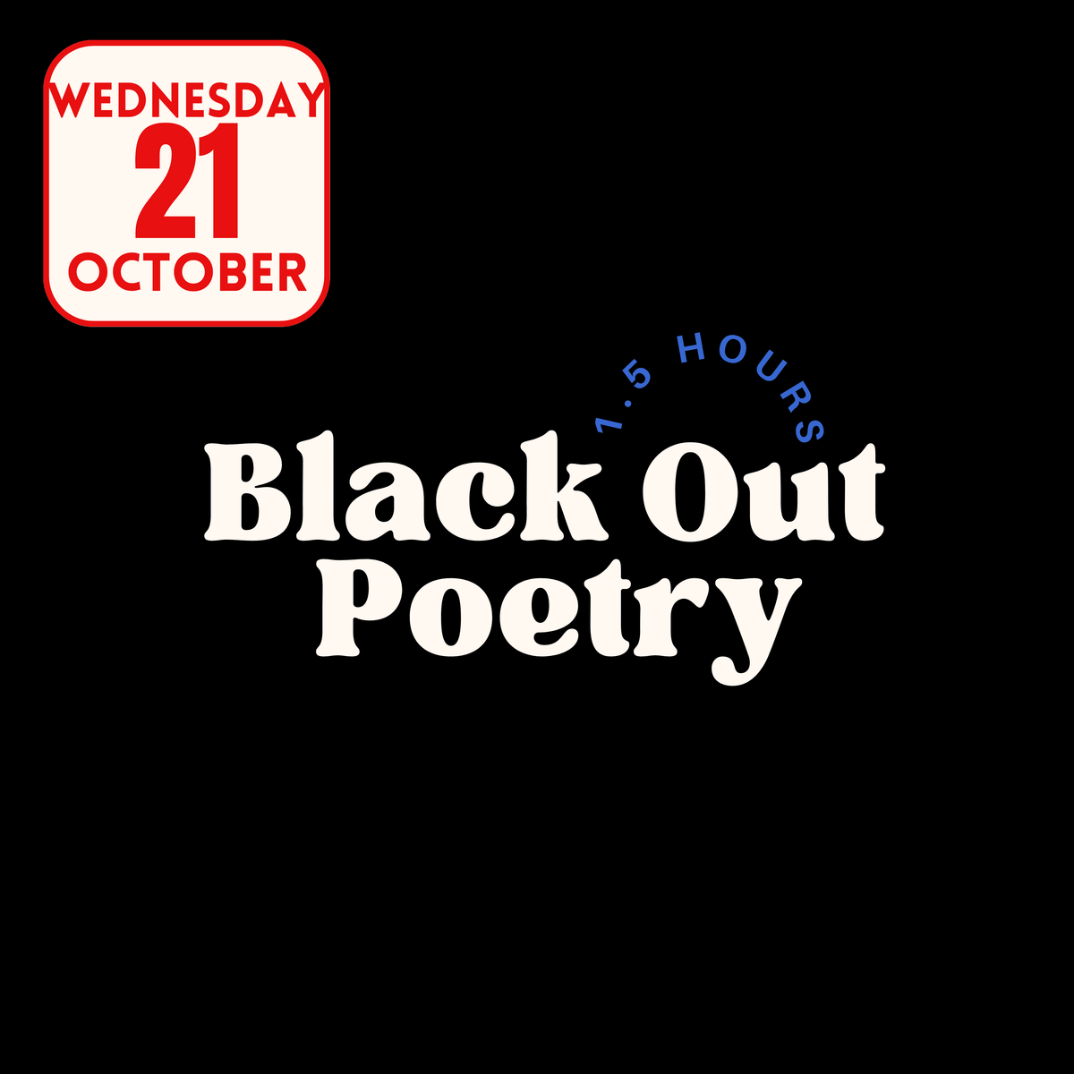 Black Out Poetry Workshop