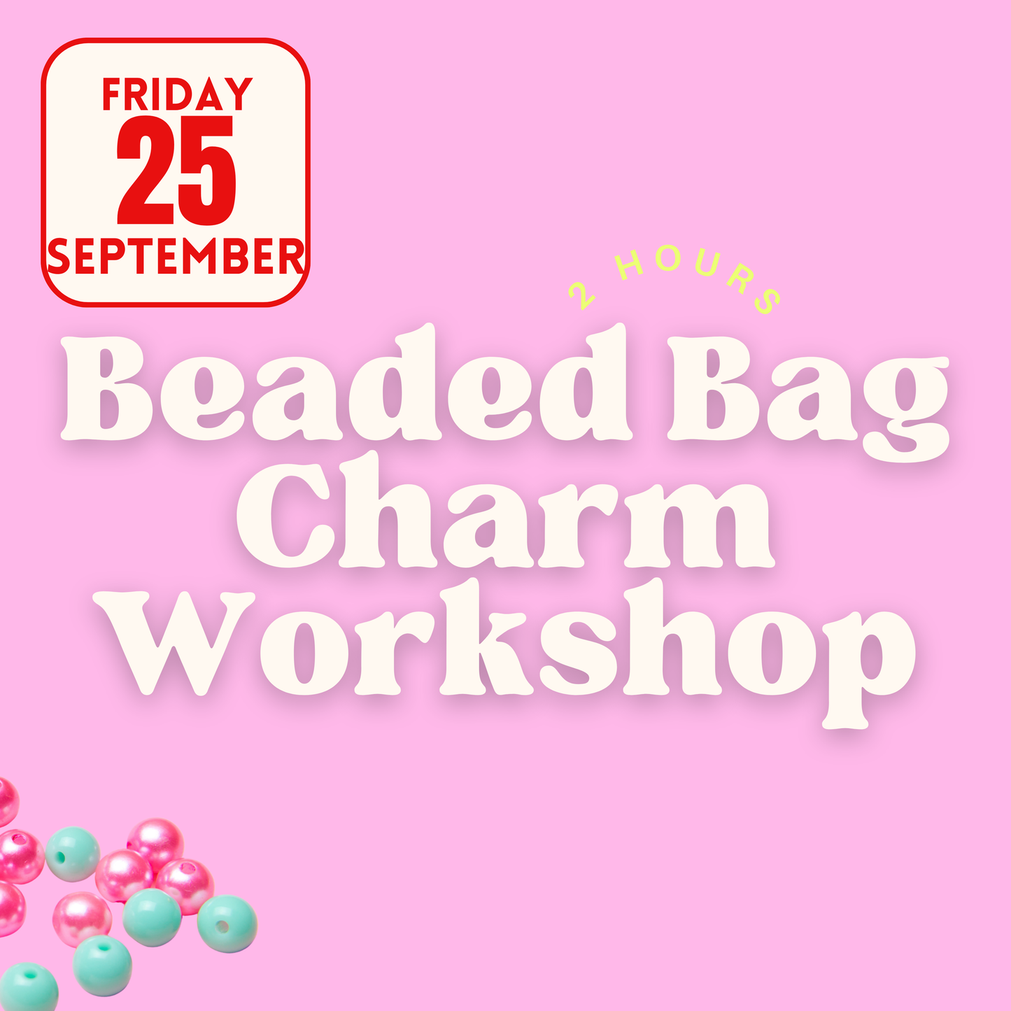 Beaded Bag Charm Workshop