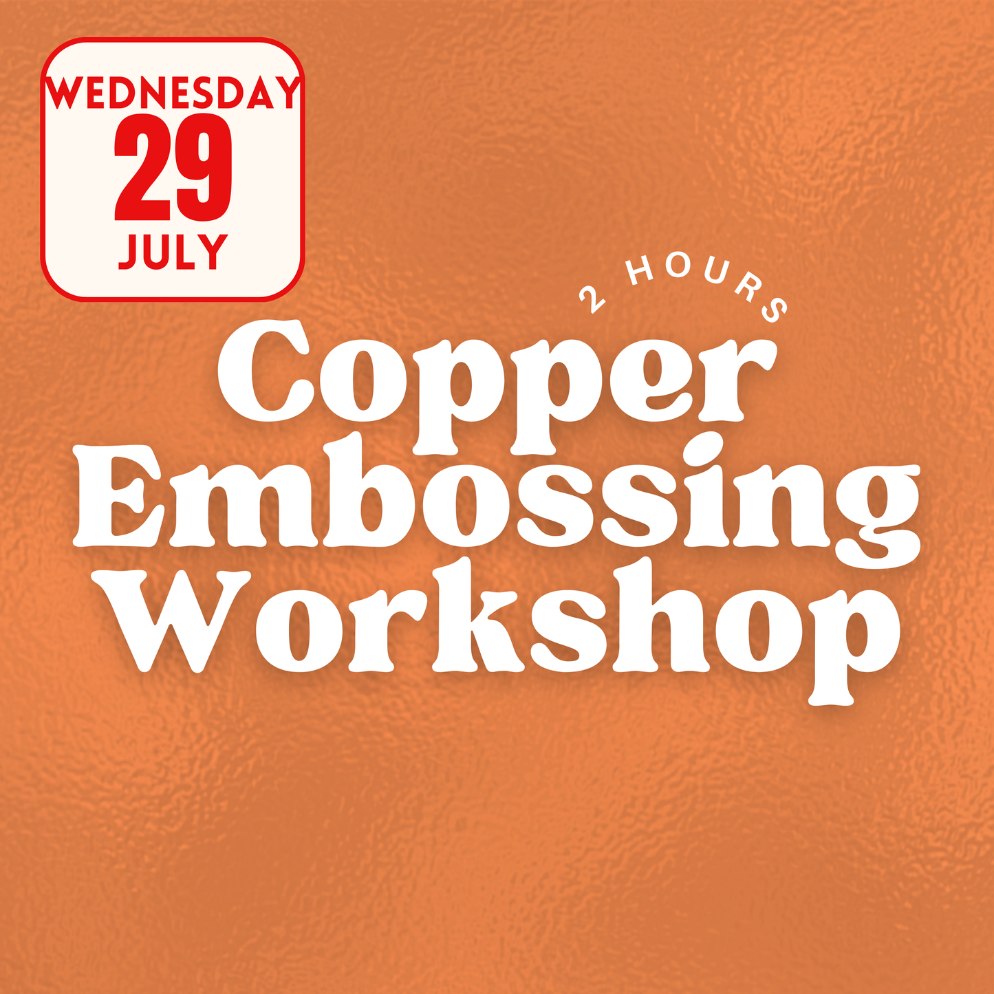 Copper Embossing Workshop